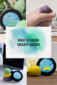 Squish Therapy Dough - A beginners guide